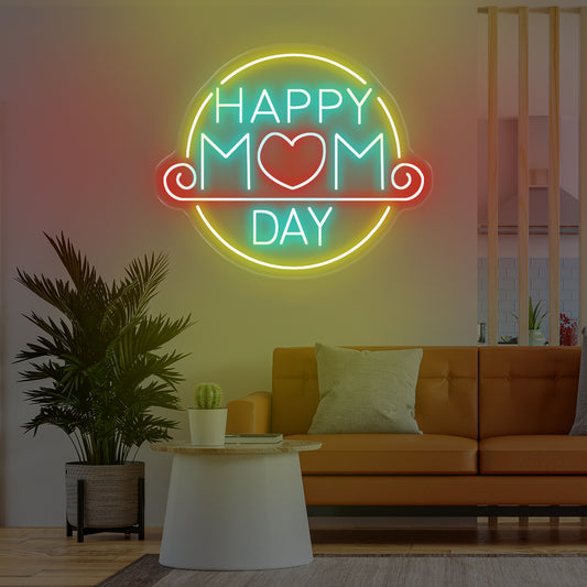 Happy Mom Day LED NEON SIGN 12 - Oasis Neon Signs