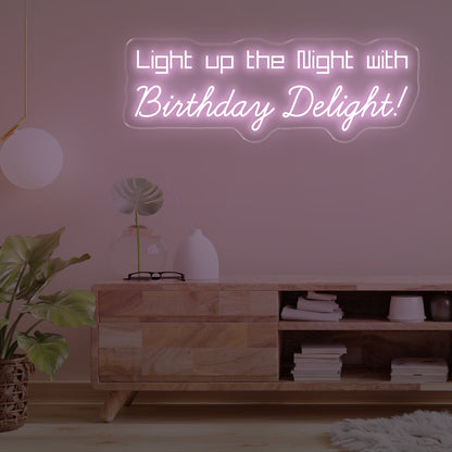 Birthday Delight Neon Lights - Oasis Neon Lights
