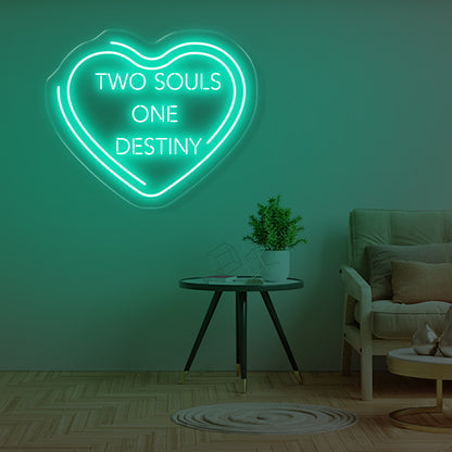 Two Souls, One Destiny LED neon sign