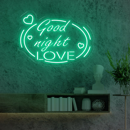 Good Night Love 3- Oasis Neon Signs