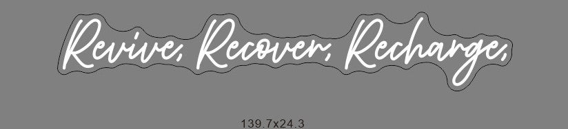 Revive, Recover, Recharge