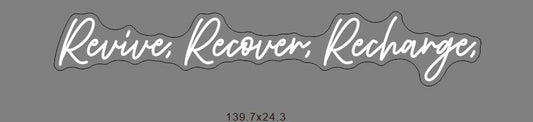 Revive, Recover, Recharge
